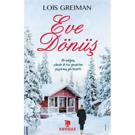 Eve Dönüş - Lois Greiman