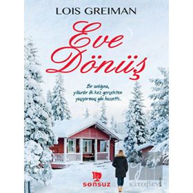 Eve Dönüş - Lois Greiman