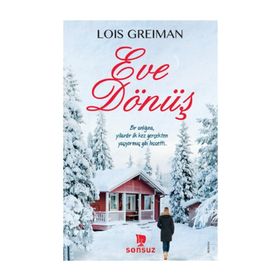 Eve Dönüş - Lois Greiman