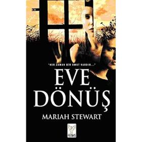 EVE DÖNÜŞ - MARIAH STEWART