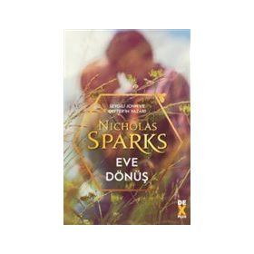 Eve Dönüş - Nicholas Sparks