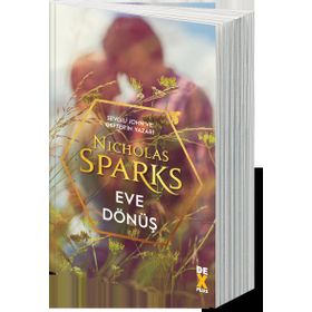 Eve Dönüş - Nicholas Sparks