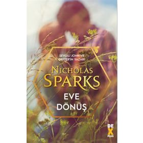 Eve Dönüş - Nicholas Sparks