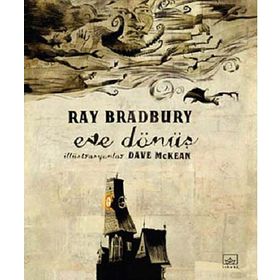 EVE DÖNÜŞ - RAY BRADBURY