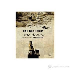 EVE DÖNÜŞ - RAY BRADBURY