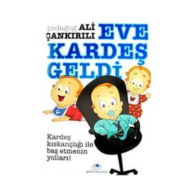 EVE KARDEŞ GELDI - ALI ÇANKIRILI
