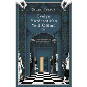 Evelyn Hardcastle'ın Yedi Ölümü - Stuart Turton