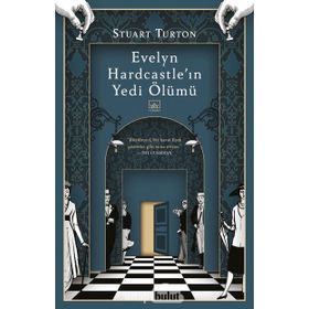 Evelyn Hardcastle'ın Yedi Ölümü - Stuart Turton