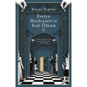 Evelyn Hardcastle'ın Yedi Ölümü - Stuart Turton