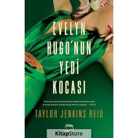 Evelyn Hugo'nun Yedi Kocası - Taylor Jenkins