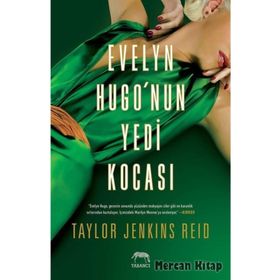Evelyn Hugo'nun Yedi Kocası - Taylor Jenkins