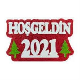 Event Party Store Hoşgeldin 2021 Yılbaşı Strafor