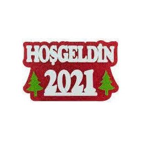 Event Party Store Hoşgeldin 2021 Yılbaşı Strafor