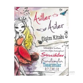 Ever After High Asiller Asiler Çizim Kitabı - kollektif