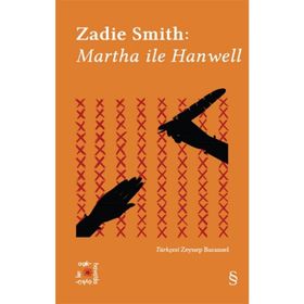 Everest Açıkhava 2 : Martha ile Hanwell - Zadie Smith