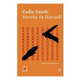 Everest Açıkhava 2 : Martha ile Hanwell - Zadie Smith