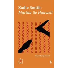 Everest Açıkhava 2 : Martha ile Hanwell - Zadie Smith