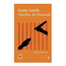 Everest Açıkhava 2 : Martha ile Hanwell - Zadie Smith