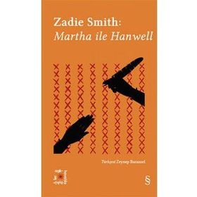 Everest Açıkhava 2 : Martha ile Hanwell - Zadie Smith