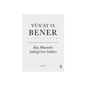 Everest Yayınları - Bay Muannit Sahtegi’nin Notları (Ciltli)