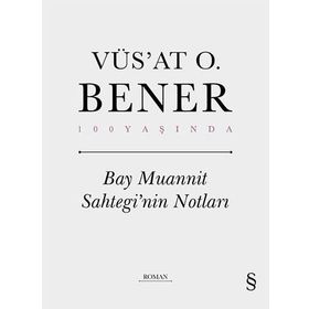 Everest Yayınları - Bay Muannit Sahtegi’nin Notları (Ciltli)