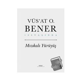 Everest Yayınları - Mızıkalı Yürüyüş (Ciltli)
