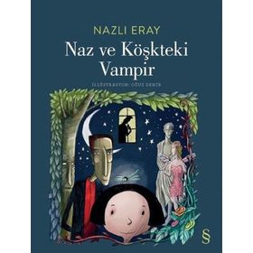 Everest Yayınları - Naz ve Köşkteki Vampir