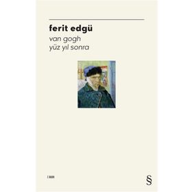 Everest Yayınları - Van Gogh Yüz Yıl Sonra