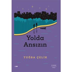 Everest Yayınları - Yolda Ansızın