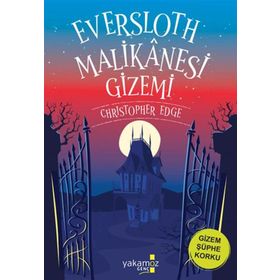 Eversloth Malikanesi Gizemi Yakamoz Yayınevi