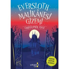 Eversloth Malikanesi Gizemi Yakamoz Yayınevi