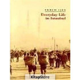 EVERYDAY LIFE IN ISTANBUL - EKREM IŞIN