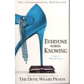 EVERYONE WORTH KNOWING - LAUREN WEISBERGER