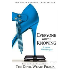 EVERYONE WORTH KNOWING - LAUREN WEISBERGER
