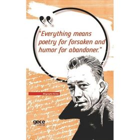 Everything Means Poetry for Forsaken and Humor for Abandoner - Kolektif