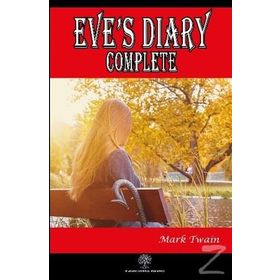 Eve's Diary Complete - Mark Twain