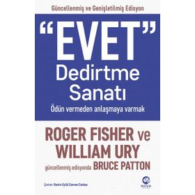 Evet Dedirtme Sanatı - Max H. Bazerman Deepak Malhotra