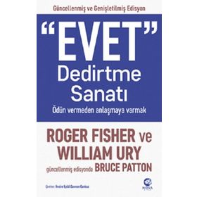 Evet Dedirtme Sanatı - Max H. Bazerman Deepak Malhotra
