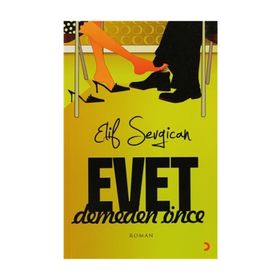 EVET DEMEDEN ÖNCE - ELIF SEVGICAN