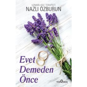Evet Demeden Önce - Nazlı Özburun