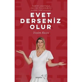 Evet Derseniz Olur - Yeşim Kuzu