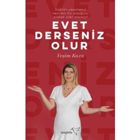 Evet Derseniz Olur - Yeşim Kuzu