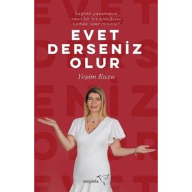 Evet Derseniz Olur - Yeşim Kuzu