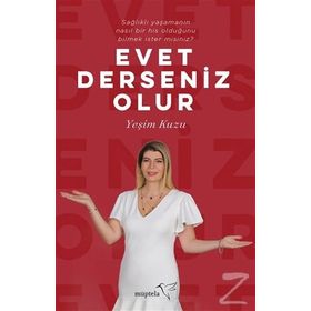 Evet Derseniz Olur - Yeşim Kuzu