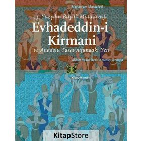 Evhadeddin-i Kirmani - Moharram Mostafavi
