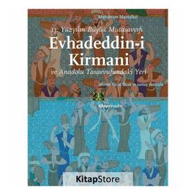Evhadeddin-i Kirmani - Moharram Mostafavi