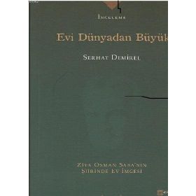 Evi Dünyadan Büyük - Serhat Demirel
