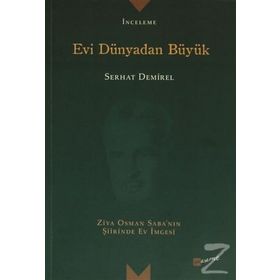Evi Dünyadan Büyük - Serhat Demirel