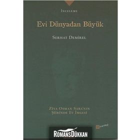 Evi Dünyadan Büyük - Serhat Demirel