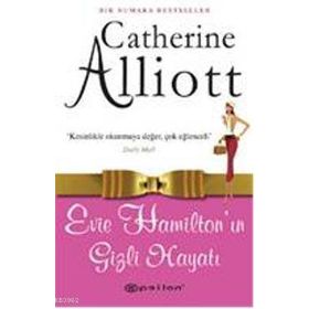 EVIE HAMİLTONIN GIZLI HAYATI - CATHERINE ALLIOT